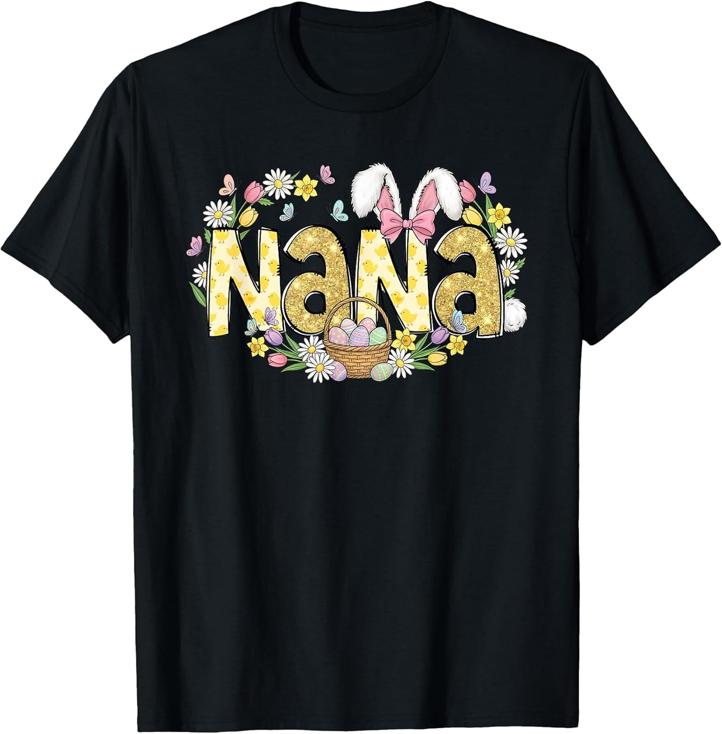 Nana Easter Bunny Ears Eggs Spring for Grandmother T-Shirt