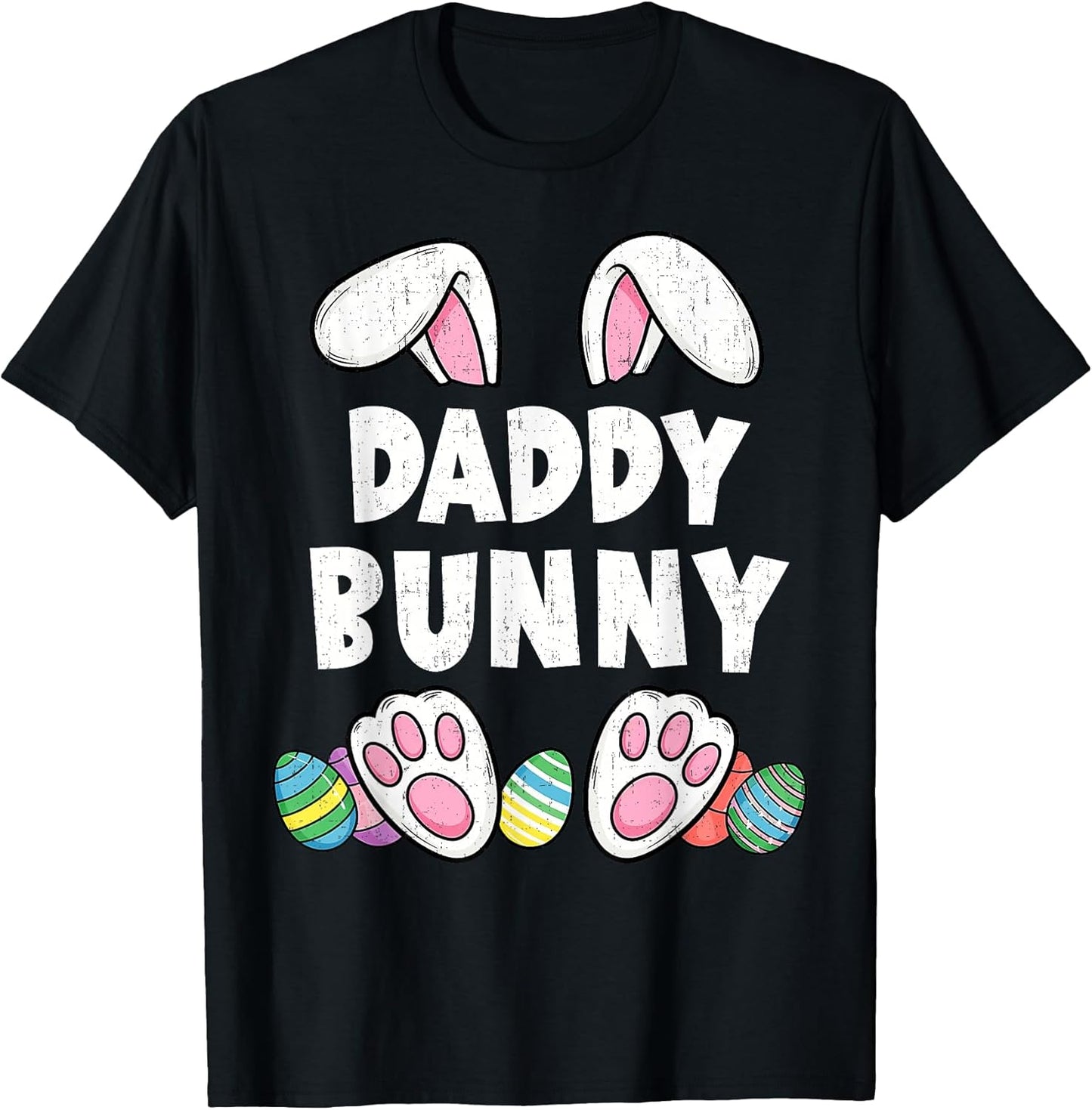 Daddy Bunny Ears Easter Family Matching Funny Happy Easter T-Shirt