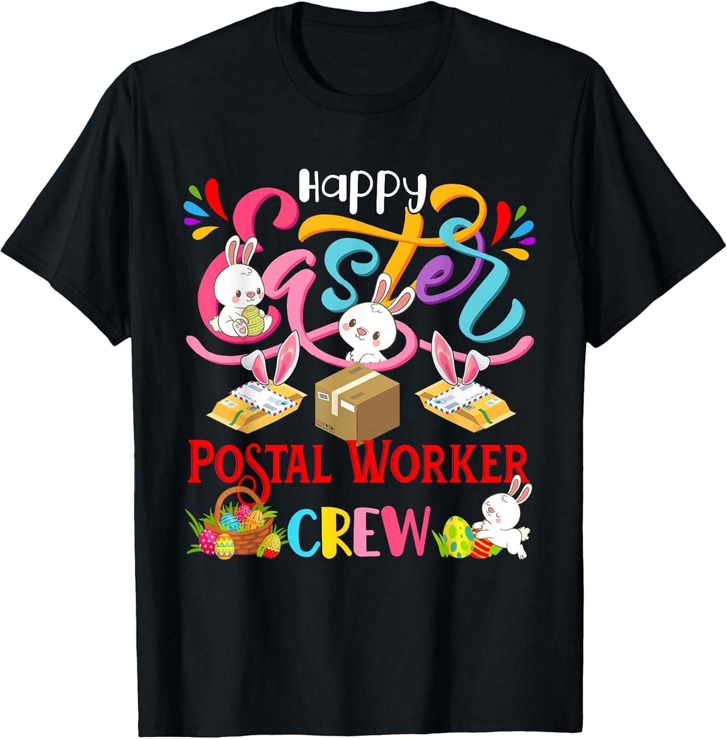 Happy Easter Postal Worker Crew Group Bunnies Hunting Eggs T-Shirt