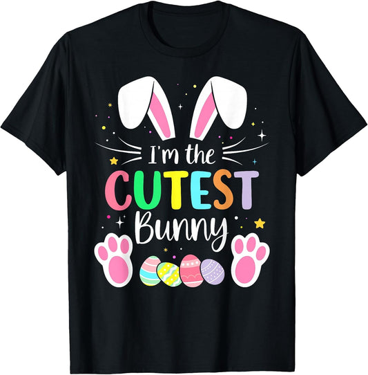 Im the cutest bunny girls boys funny matching easter family T-Shirt