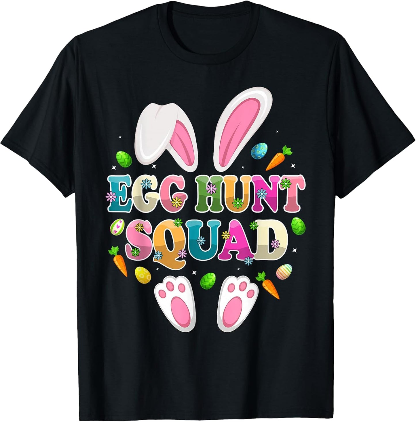 Egg Hunt Squad Bunny Happy Easter Day T-Shirt