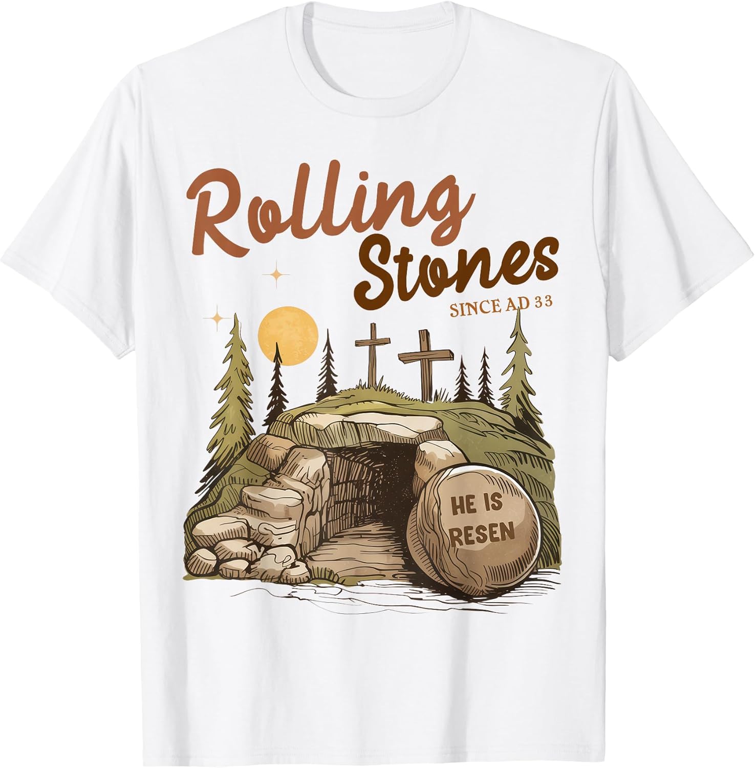 The Stone was Rolled Away He is Risen Jesus Christian Easter T-Shirt