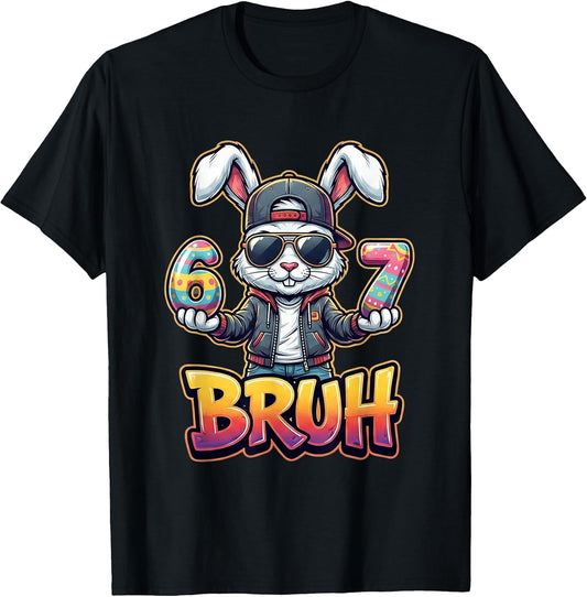 Easter Bunny Meme Bruh – Funny 6 7 Easter Eggs Design Gamers T-Shirt