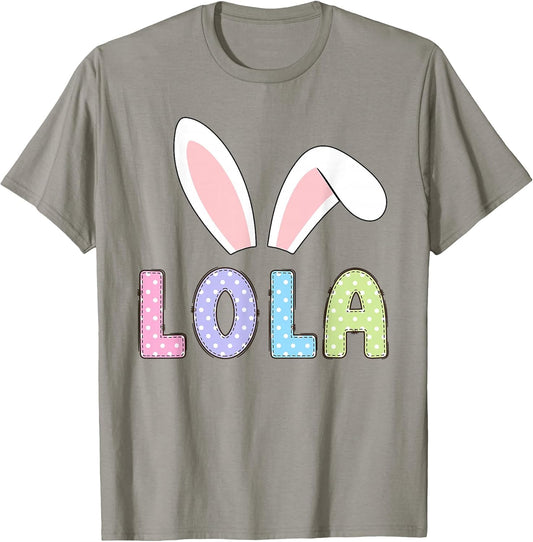 Cute Lola Happy Easter Bunny Matching Family Outfit T-Shirt