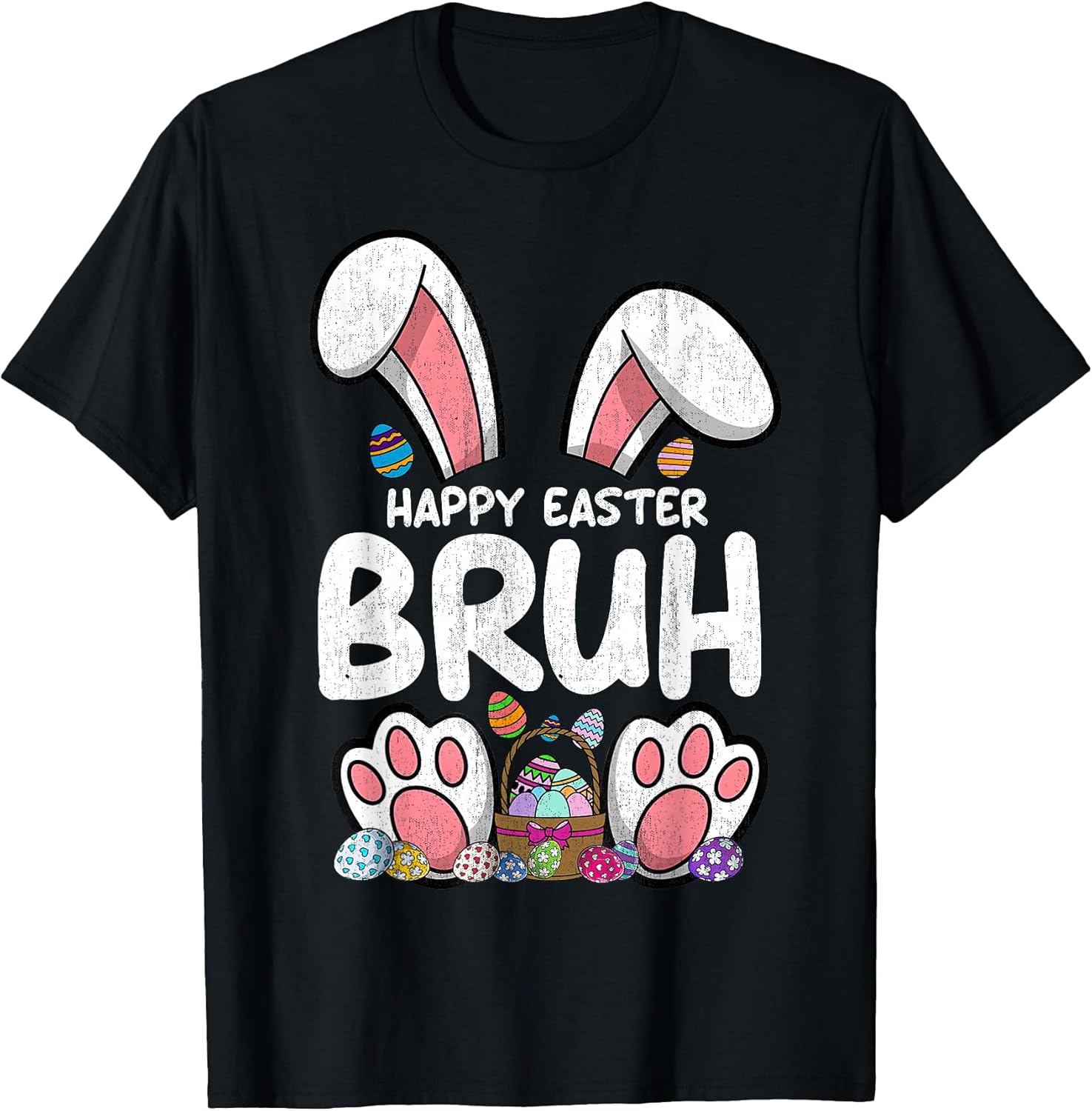 Bruh Easter Eggs Teens Boys Kids Easter Bunny Easter T-Shirt