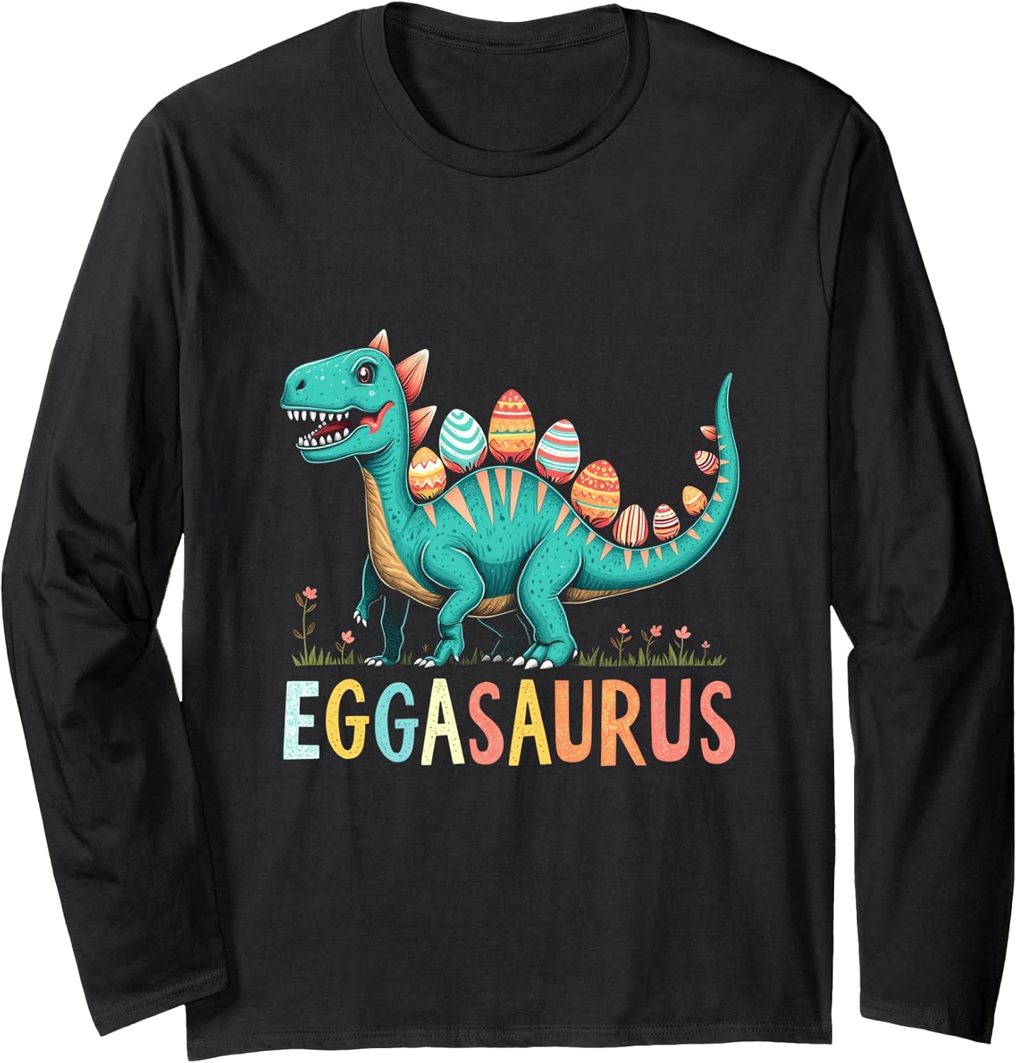 Easter EGGASAURUS Dinosaur With Eggs Long Sleeve T-Shirt