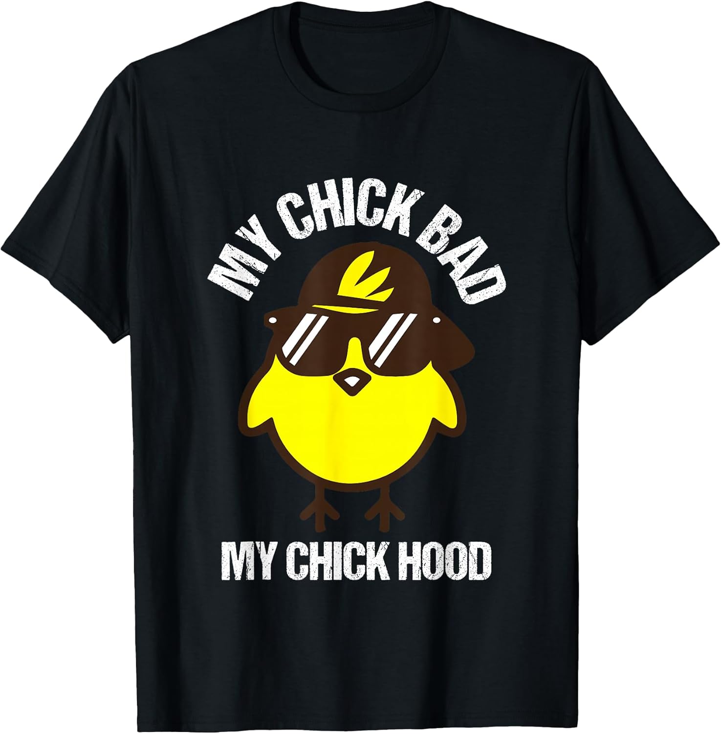 My Chick Bad Hood Easter Chicken Egg Hunt Adult Kid Boy Girl T-Shirt