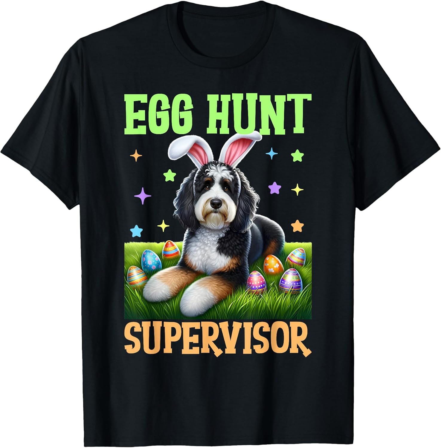 Egg Hunt Supervisor Funny Easter Dog Bunny Men Women T-Shirt