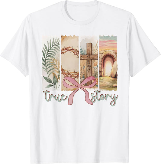 Happy Easter True Story He Is Risen Coquette Floral Spring T-Shirt