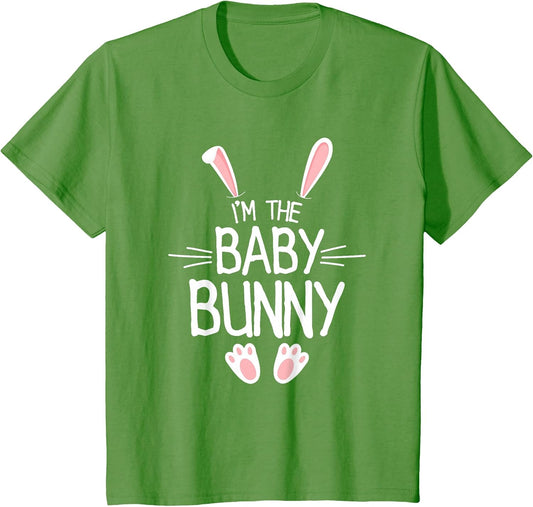 I'm The Baby Bunny Shirt Kids Cute Matching Family Easter T-Shirt
