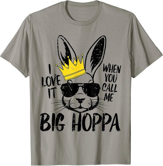 Bunny Love It When You Call Me Big Hoppa Easter Rabbit Kids T-Shirt