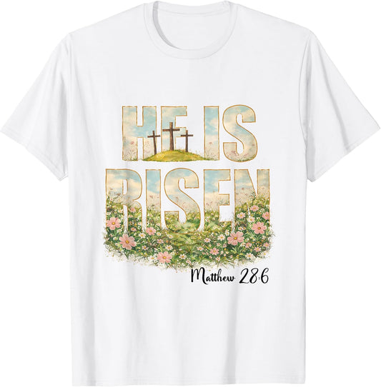 He is Risen Wildflower Spring Bible Verse Design T-Shirt