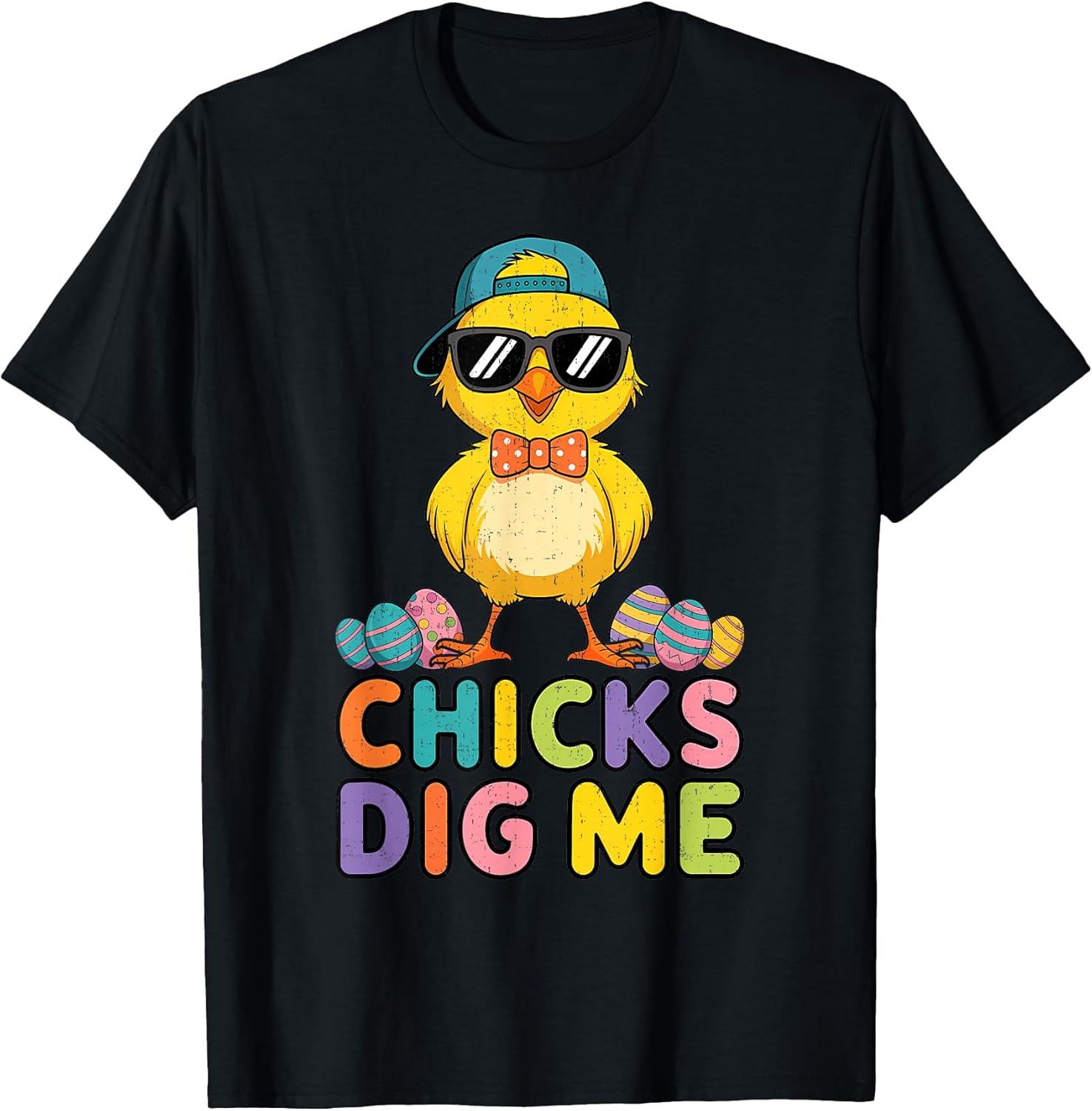 Happy Easter Day Chicks Dig Me Cute Easter Kids Boys Men T-Shirt