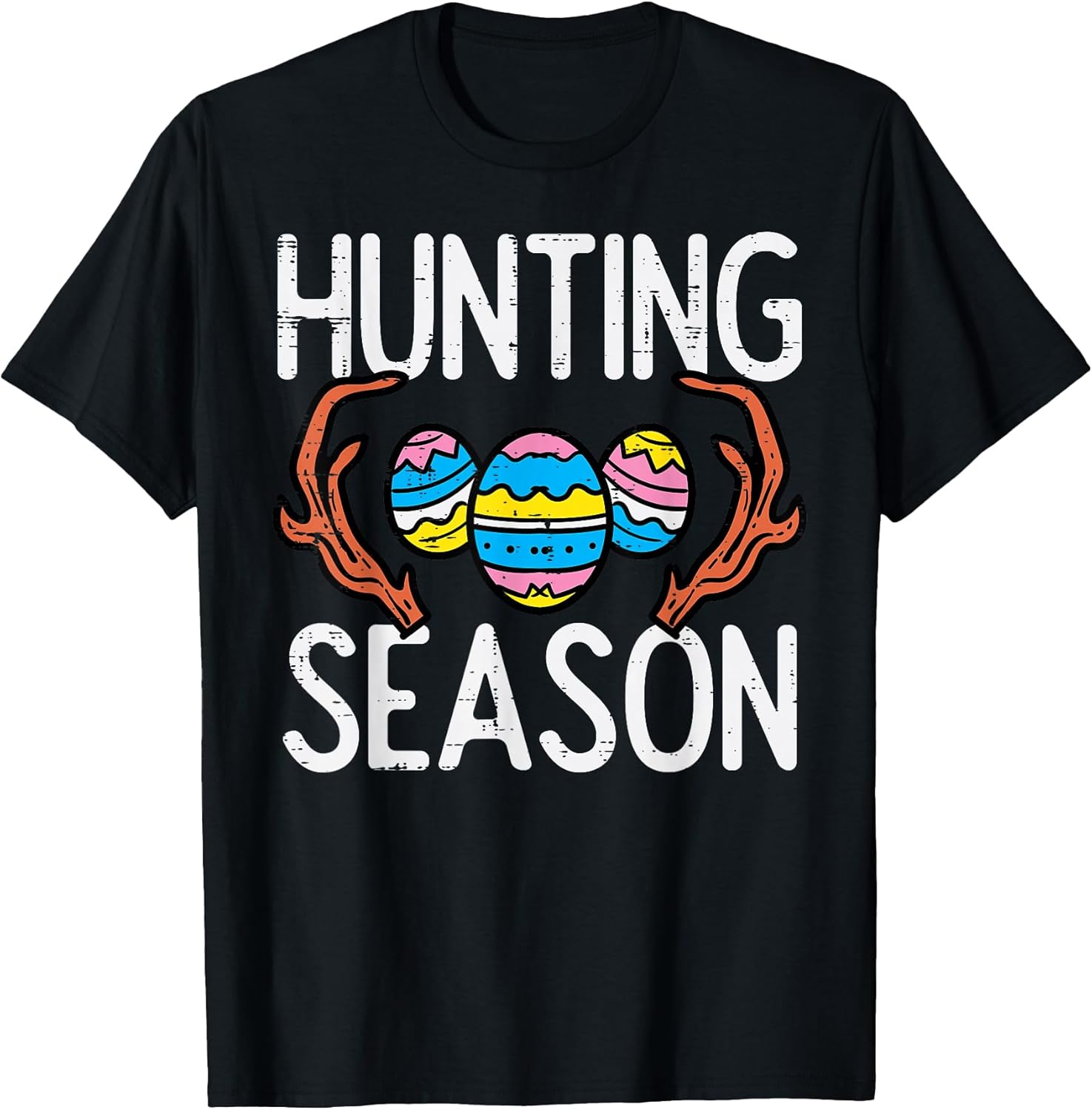 Hunting Season Eggs Antler Funny Easter Egg Hunt Hunter Kids T-Shirt