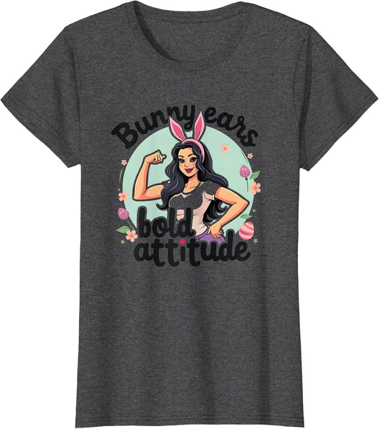 Bunny Ears Bold Attitude Easter Design T-Shirt