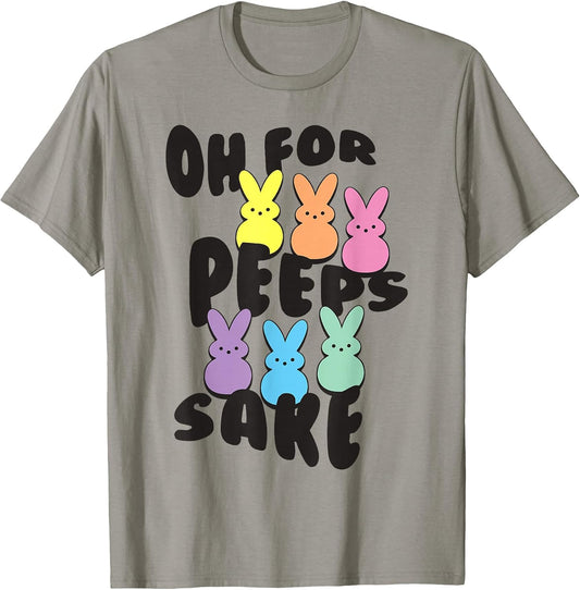 Easter Oh For Peeps Sake Group Of Bunnies T-Shirt