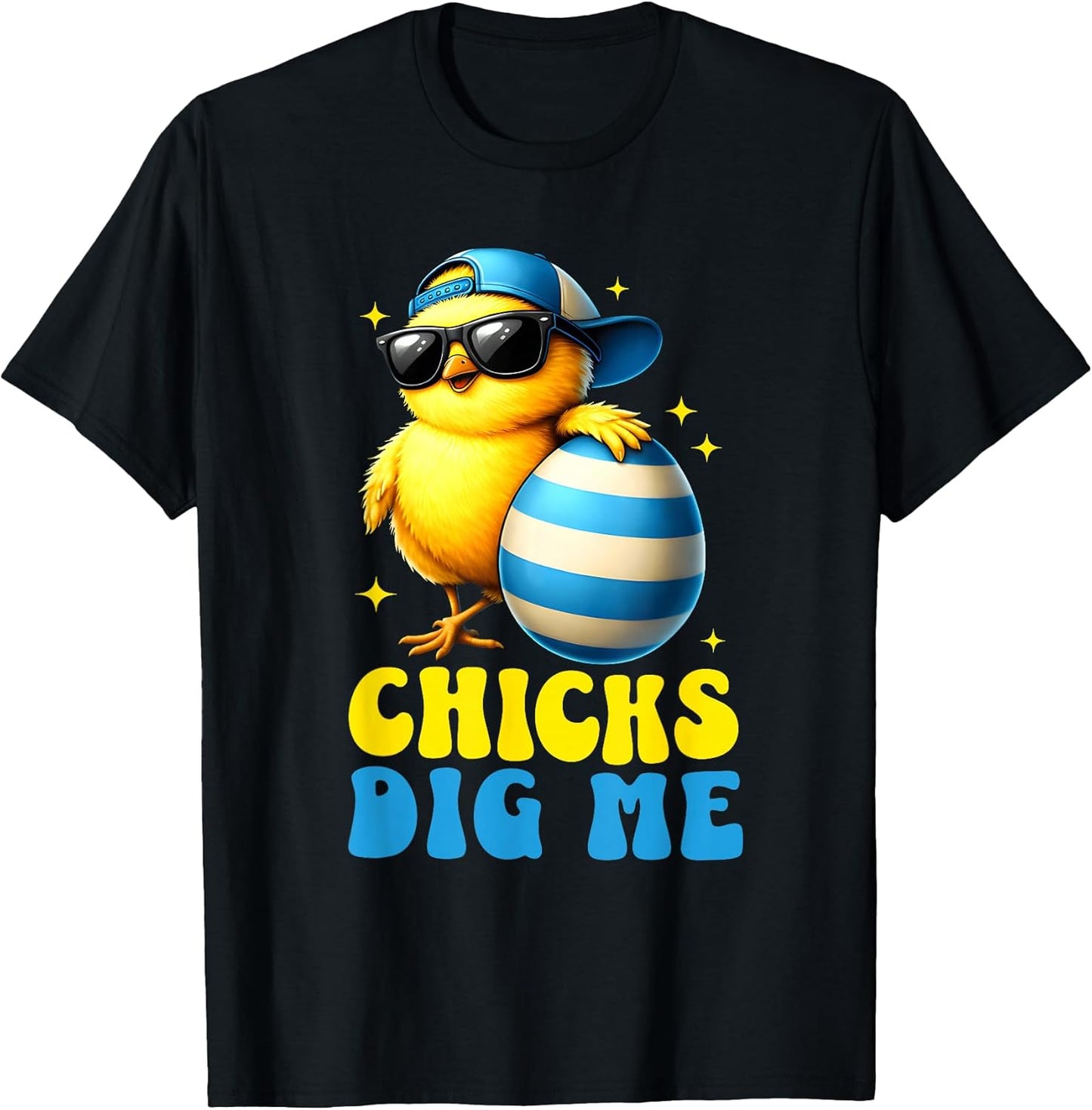 Chicks Dig Me Easter Toddler Kid Boys Men Happy Easter Funny T-Shirt