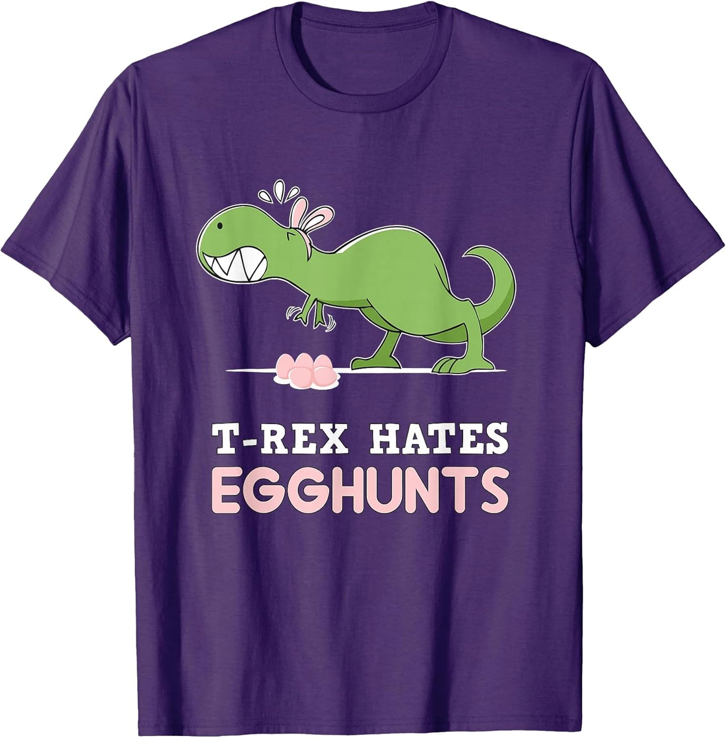T-Rex Hates Easter Egg Hunts Dinosaur Bunny Rabbit Dino T-Shirt