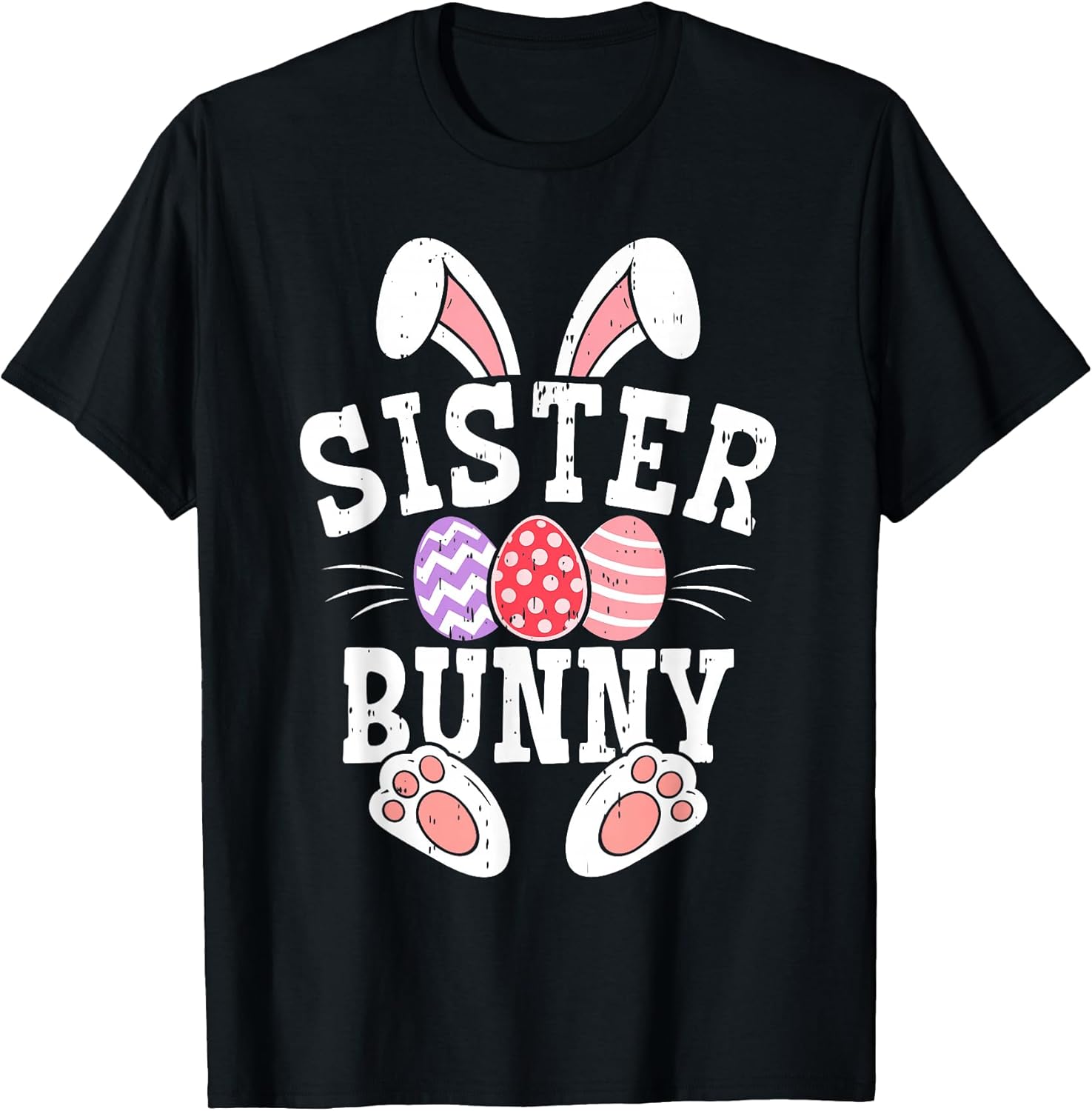 Sister Bunny Happy Easter Day Matching Family Easter Eggs T-Shirt