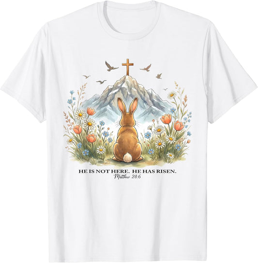 He is Not Here He is Risen Christian Easter T-Shirt