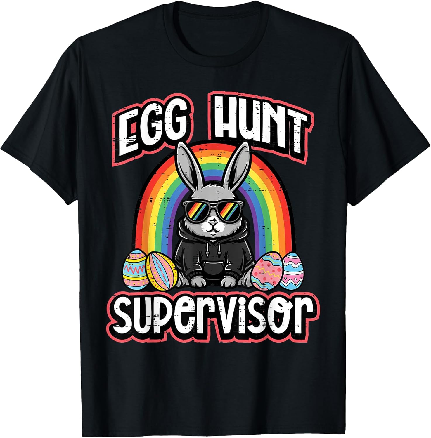 Easter Bunny Egg Hunt Supervisor Funny Dad Mom Men Women T-Shirt
