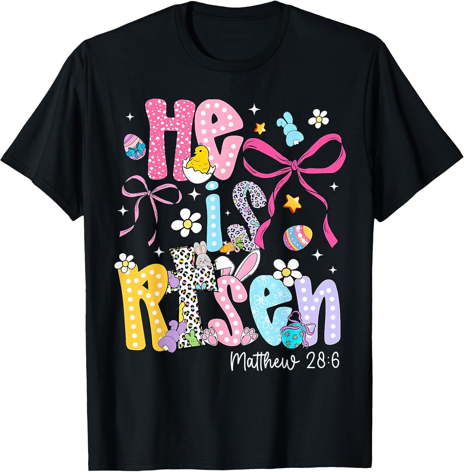 Easter He is Risen Matthew 28:6 Coquette Bow Girl Women Kid T-Shirt