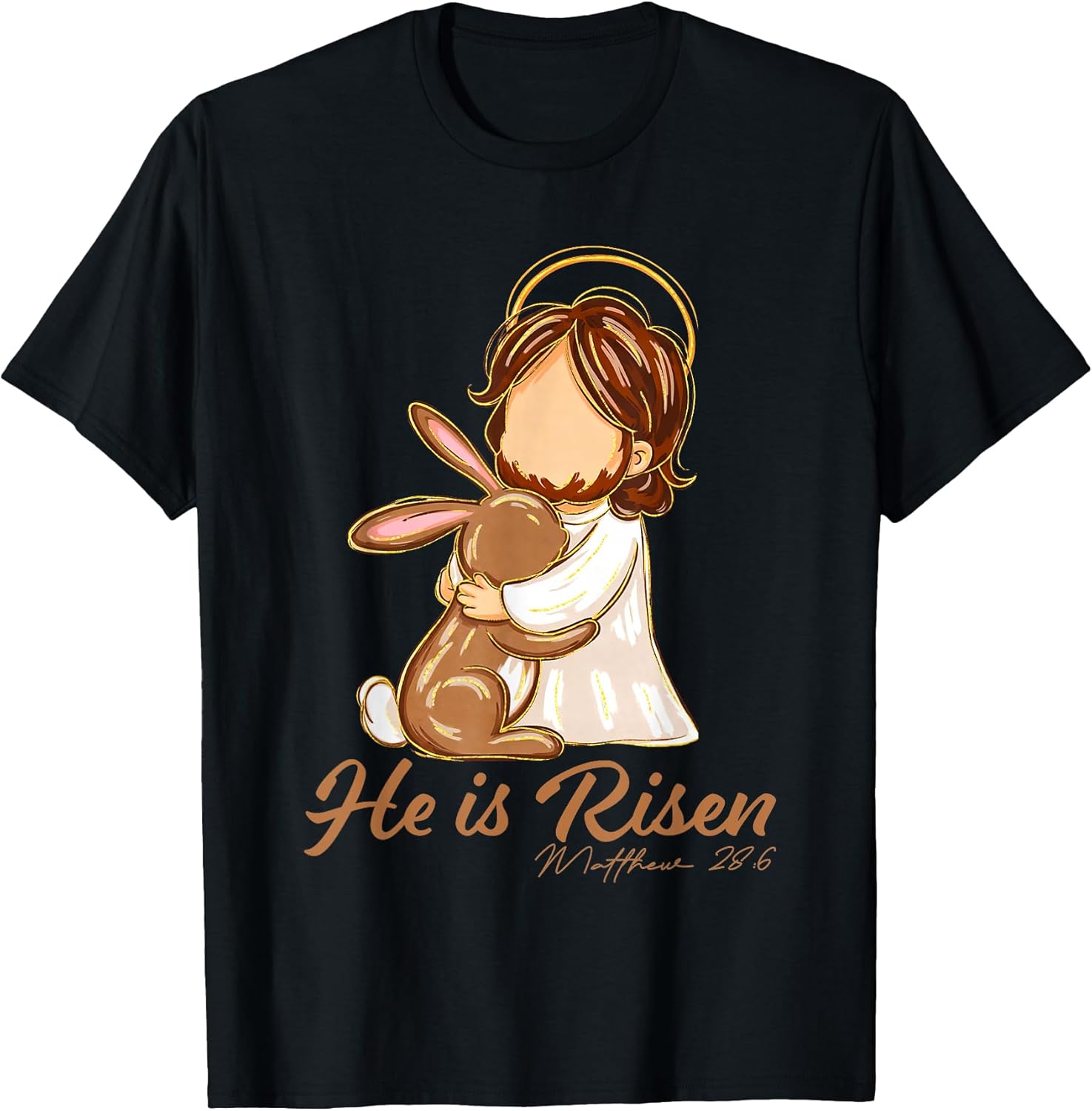 Easter Bunny He is Risen Jesus Christian Men Women Kid Teen T-Shirt