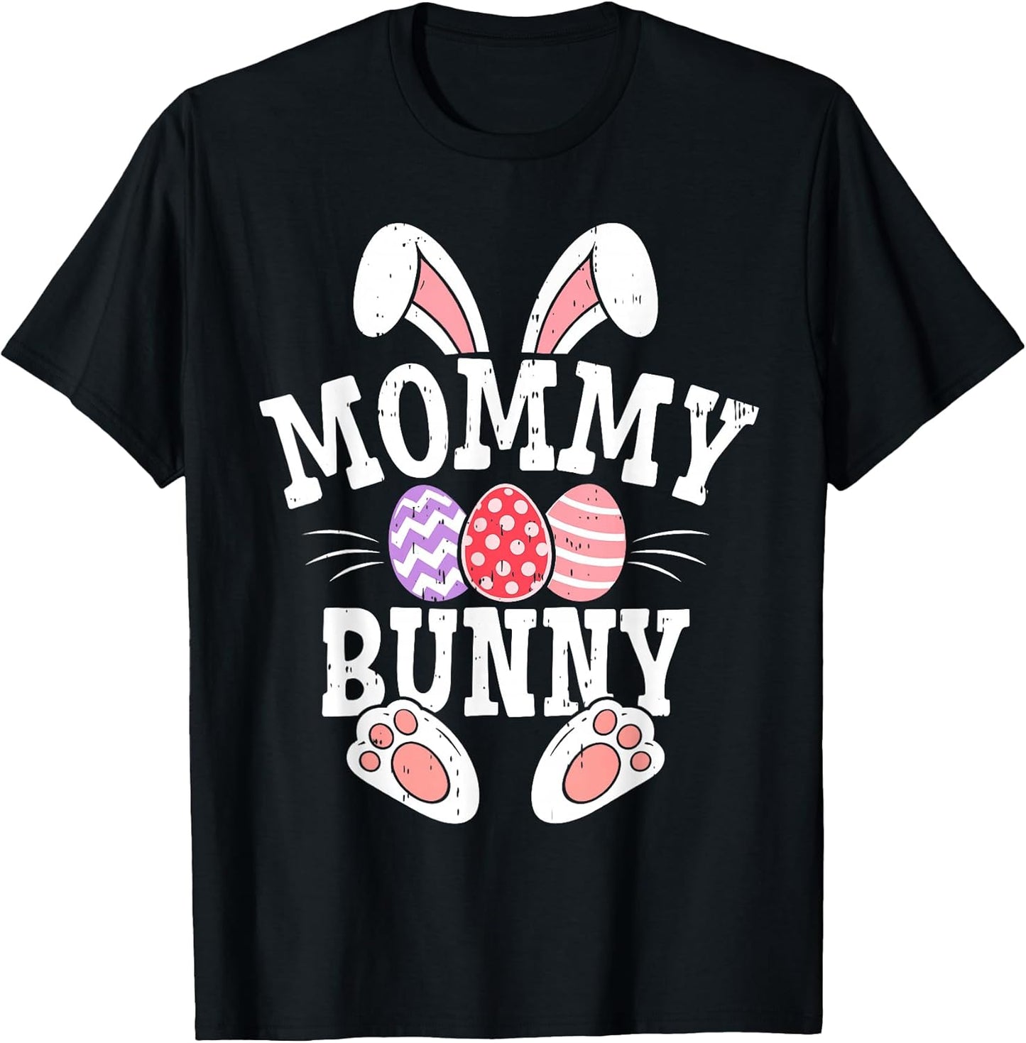 Mommy Bunny Happy Easter Day Matching Family Easter Egg 2026 T-Shirt