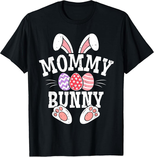 Mommy Bunny Happy Easter Day Matching Family Easter Egg 2026 T-Shirt