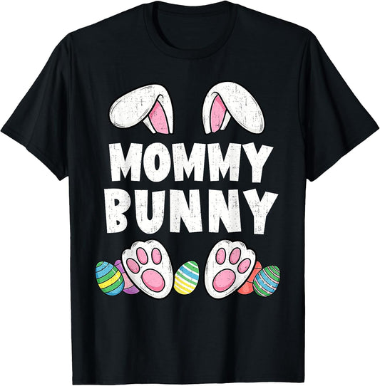 Mommy Bunny Ears Easter Family Matching Funny Happy Easter T-Shirt