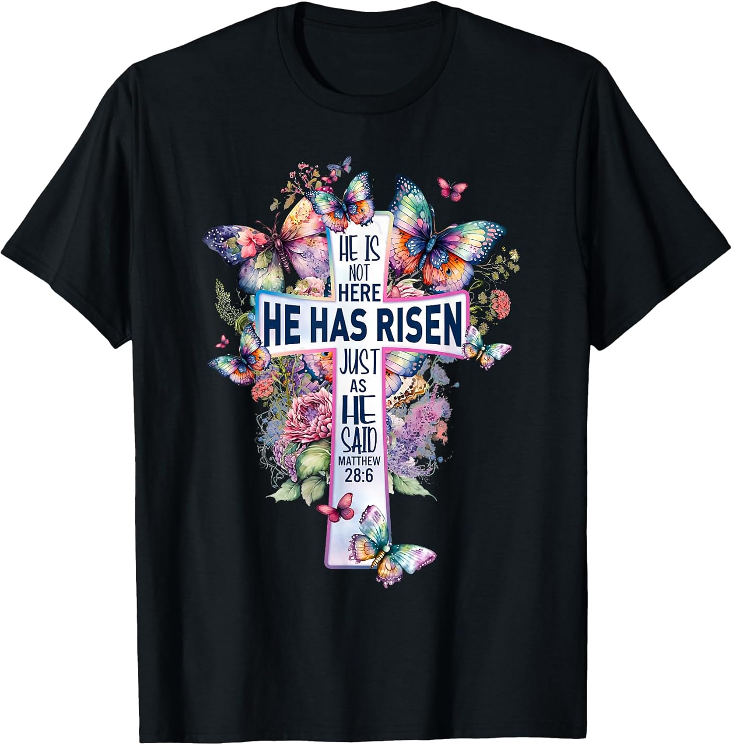 He is Not Here He Has Risen Easter Butterfly Christian Jesus T-Shirt