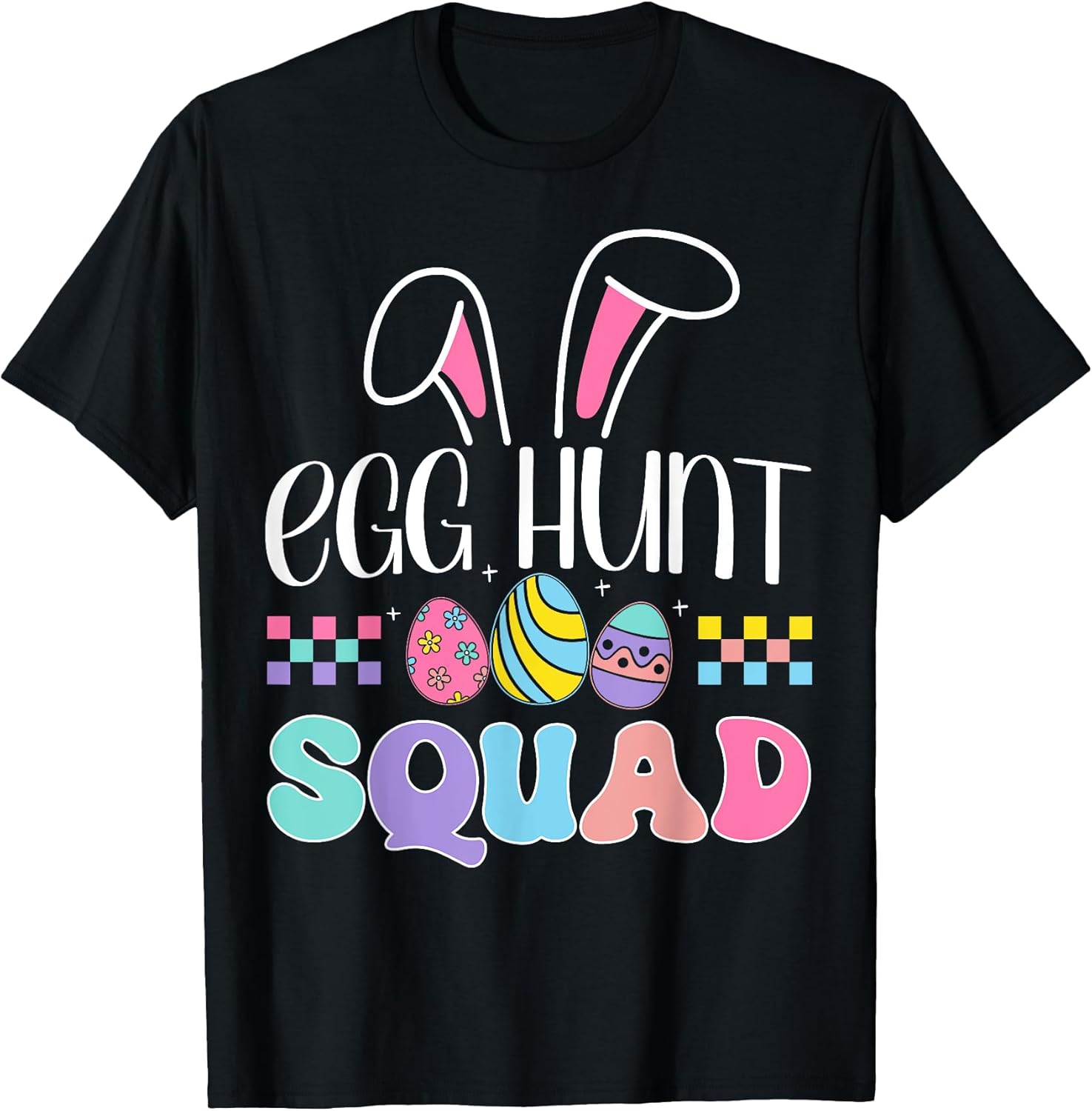 Egg Hunt Squad Bunny Easter Boys Girl Kid Easter Egg Hunting T-Shirt