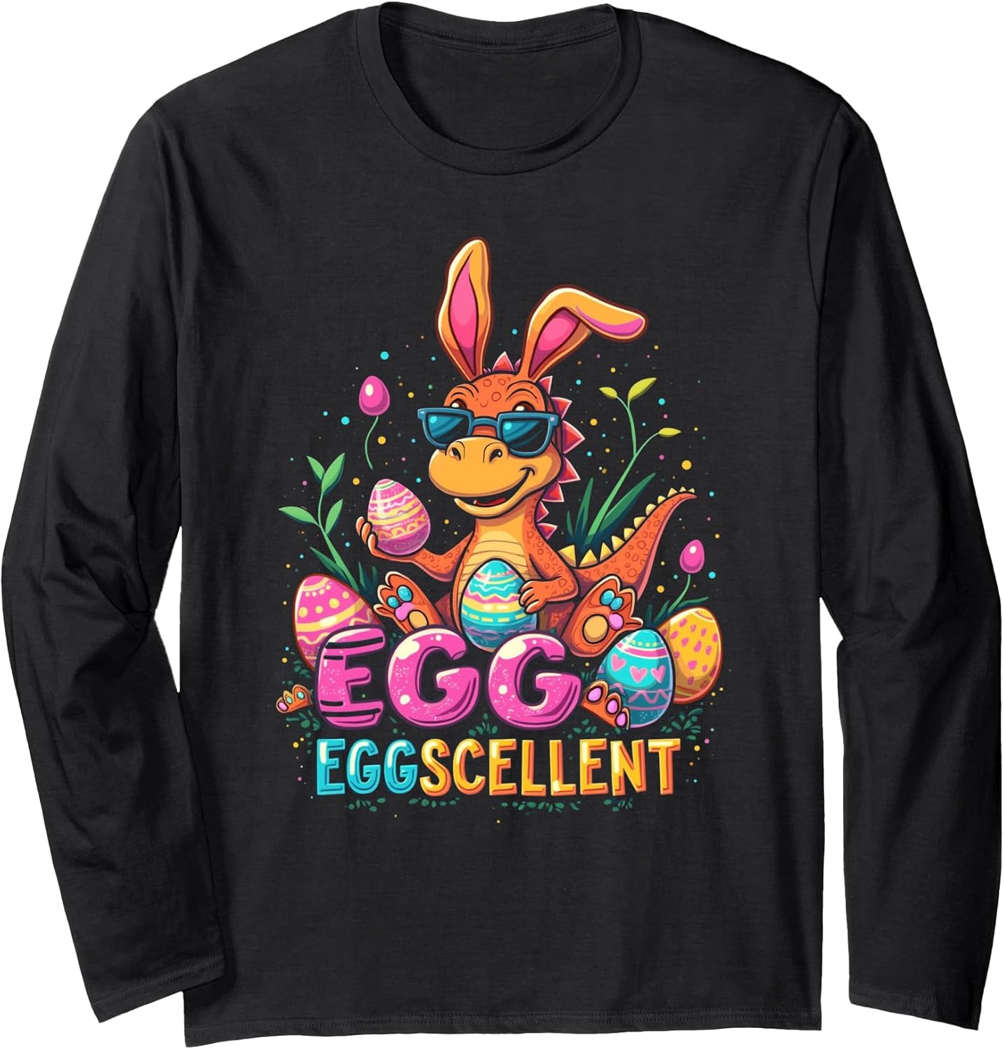 EGGSCELLENT Easter Dinosaur Long Sleeve T-Shirt