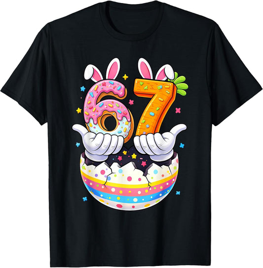 Boys Girls Easter Eggs Funny Bunny Six Seven 67 Memes 6 7 T-Shirt