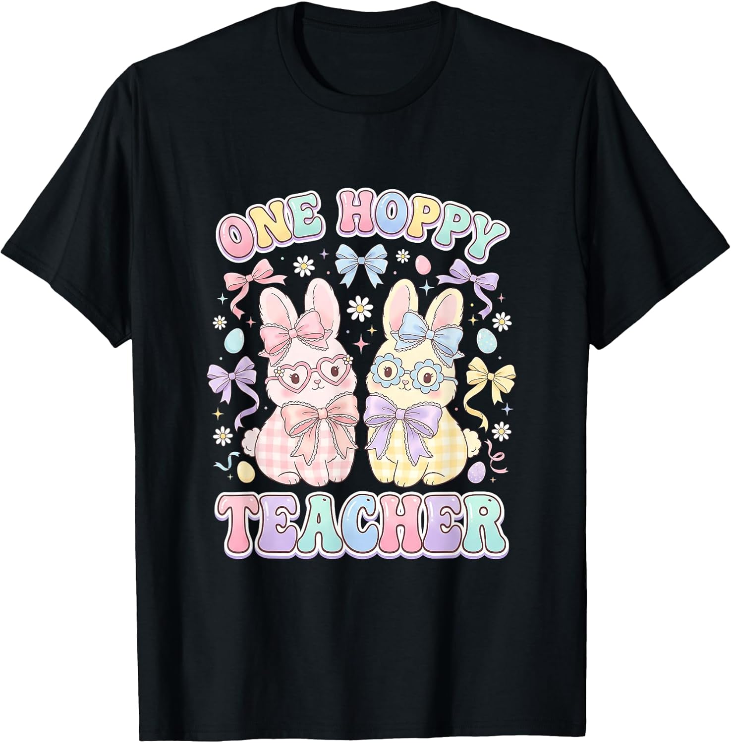 One Hoppy Teacher Cute Easter Bunny Pastel T-Shirt