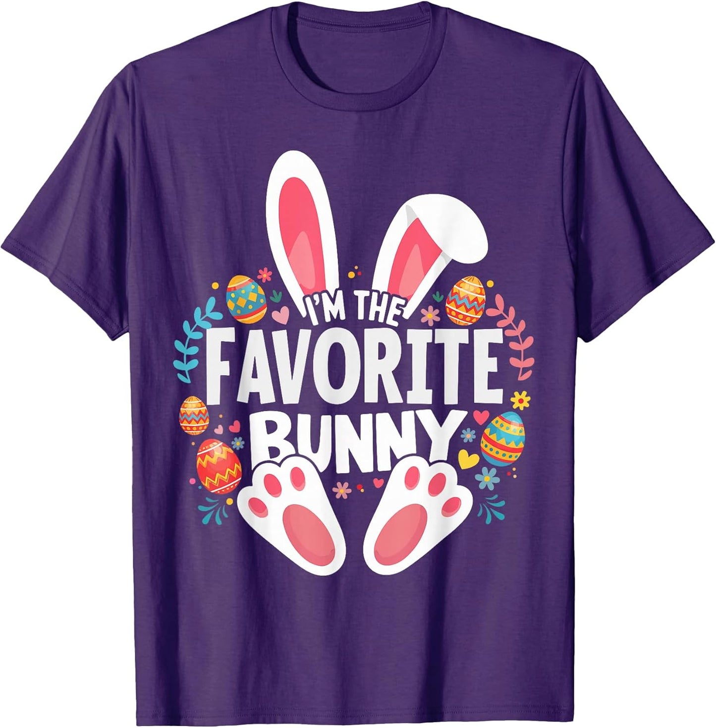 I'm The Favorite Bunny Matching Easter Family T-Shirt