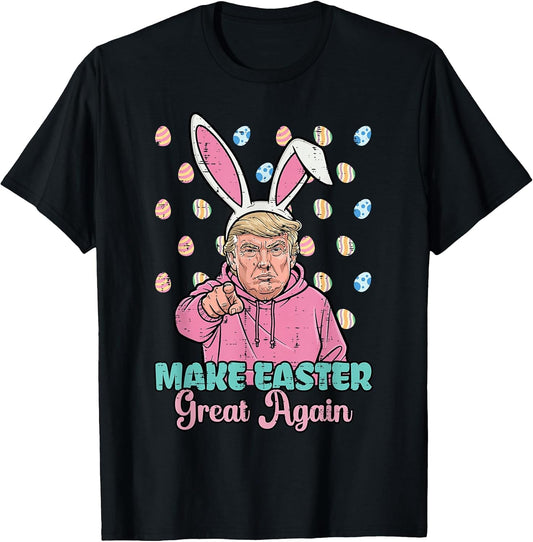 Make Easter Great Again Trump Bunny Funny Women Girls Kids T-Shirt