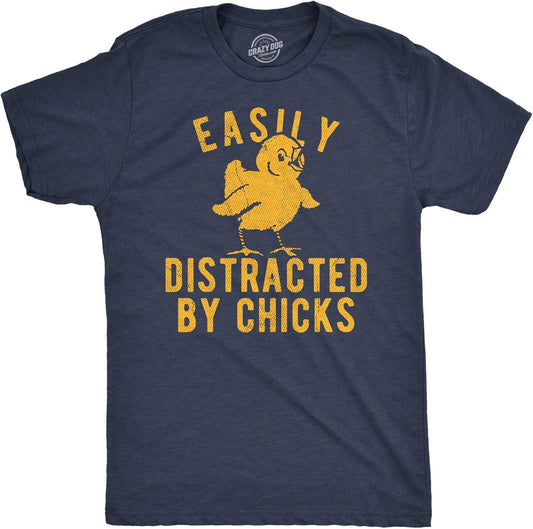 Funny Easter Shirt for Men – Easily Distracted by Chicks Graphic Tee – Soft Cotton Blend Crew Neck – Sarcastic Spring Holiday T Shirt for Brunch and Egg Hunt Navy XL