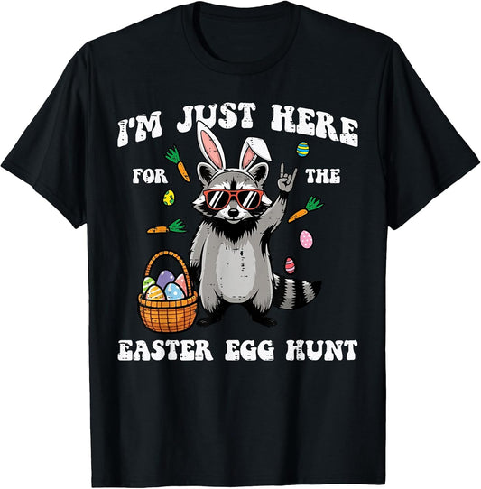 Im Just Here for Easter Egg Hunt Raccoon Boys Girls Kids T-Shirt