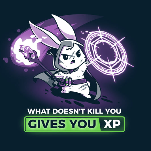 What Doesn't Kill You Gives You XP