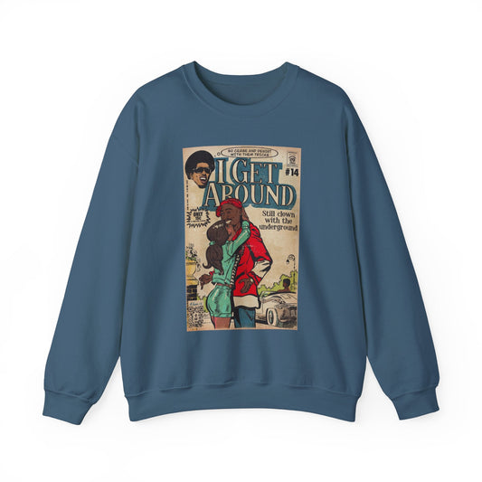I Get Around - Unisex Heavy Blendâ„¢ Crewneck Sweatshirt