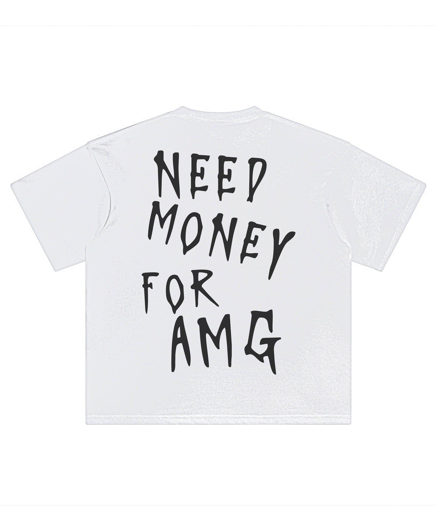 AMG NEED MONEY TEE - clothing by TeeHivey.com (Image 5)