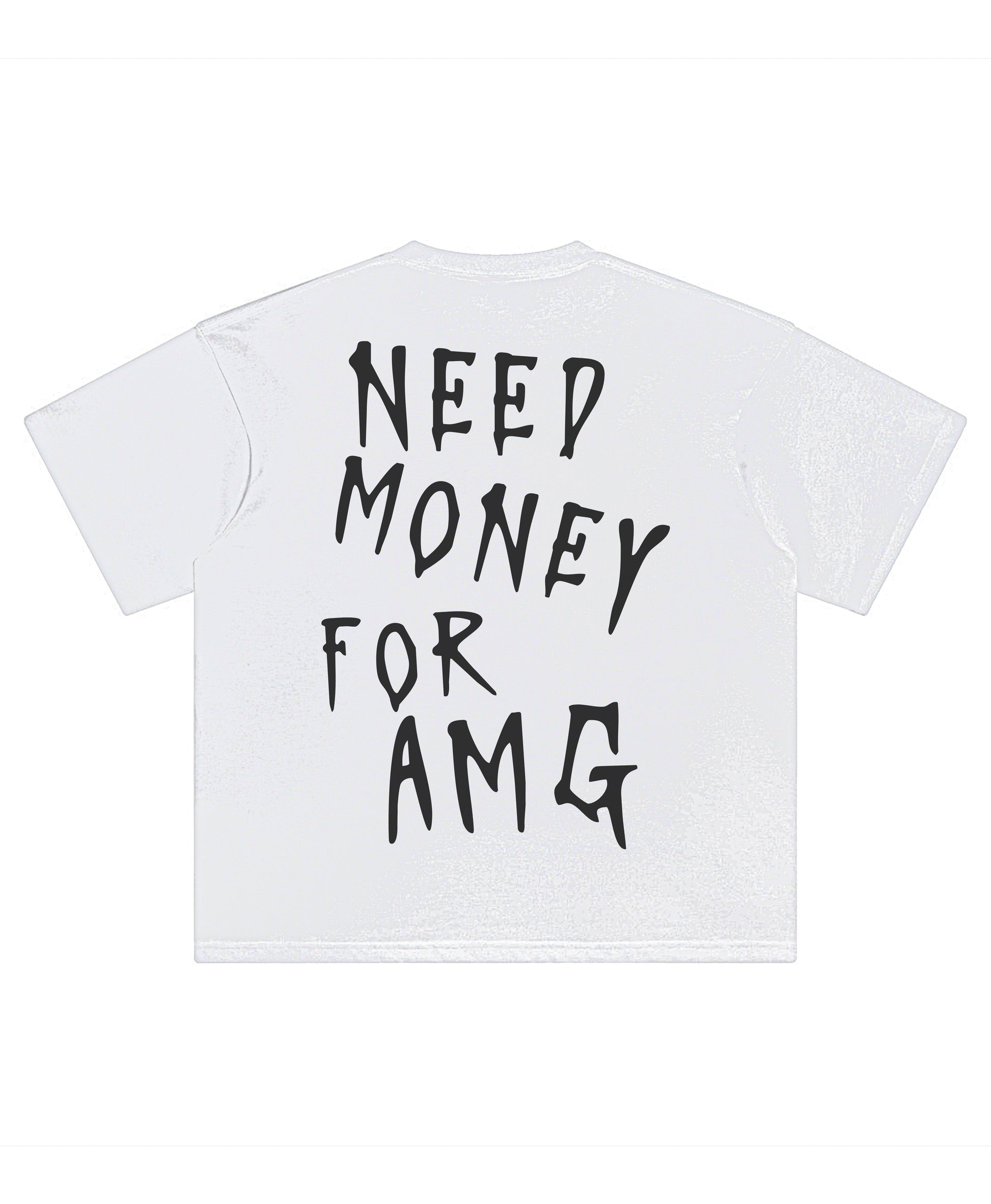 AMG NEED MONEY TEE - clothing by TeeHivey.com (Image 5)