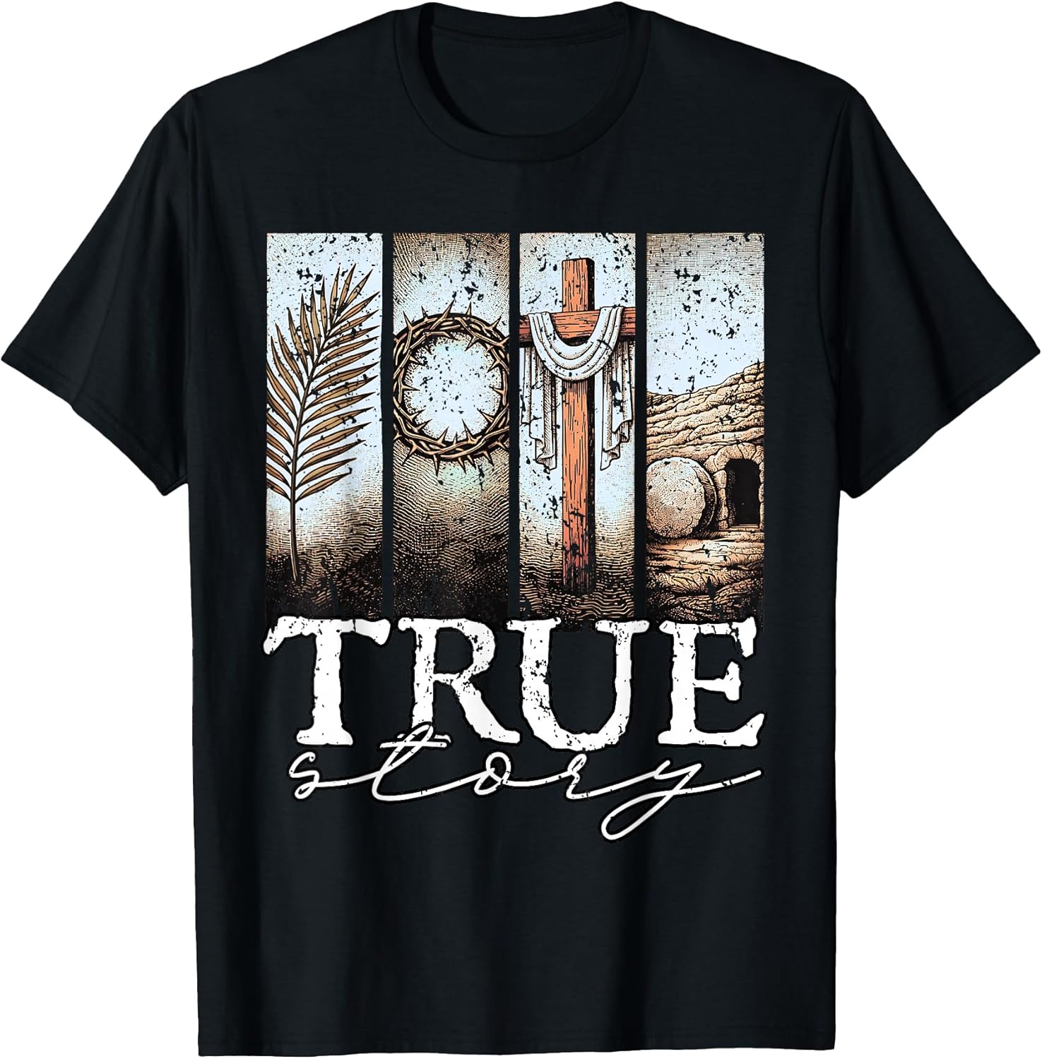 True Story Easter Day Cross Jesus Christian He is Risen T-Shirt