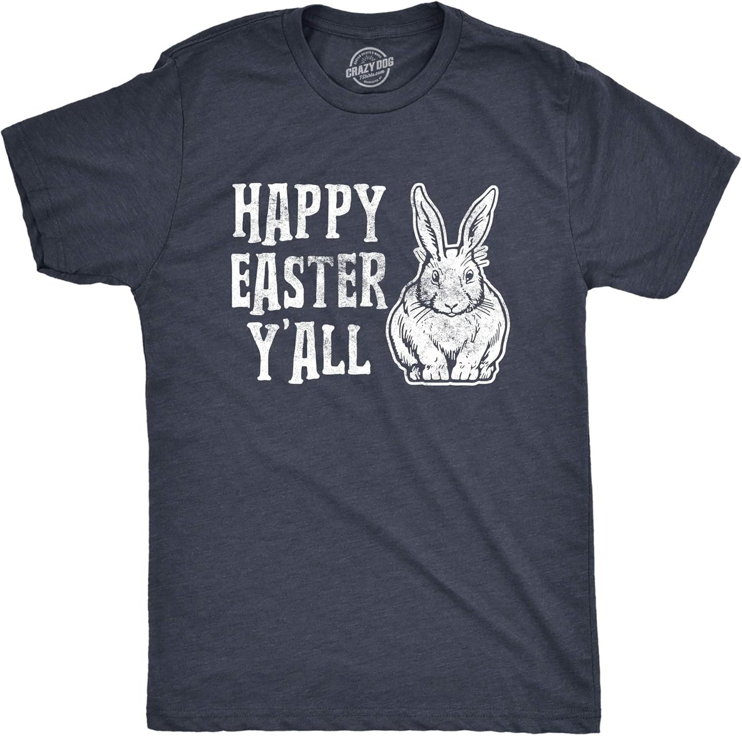 Mens Happy Easter Yall T Shirt Funny Bunny Saying Egg Hunt Basket Gift for Him