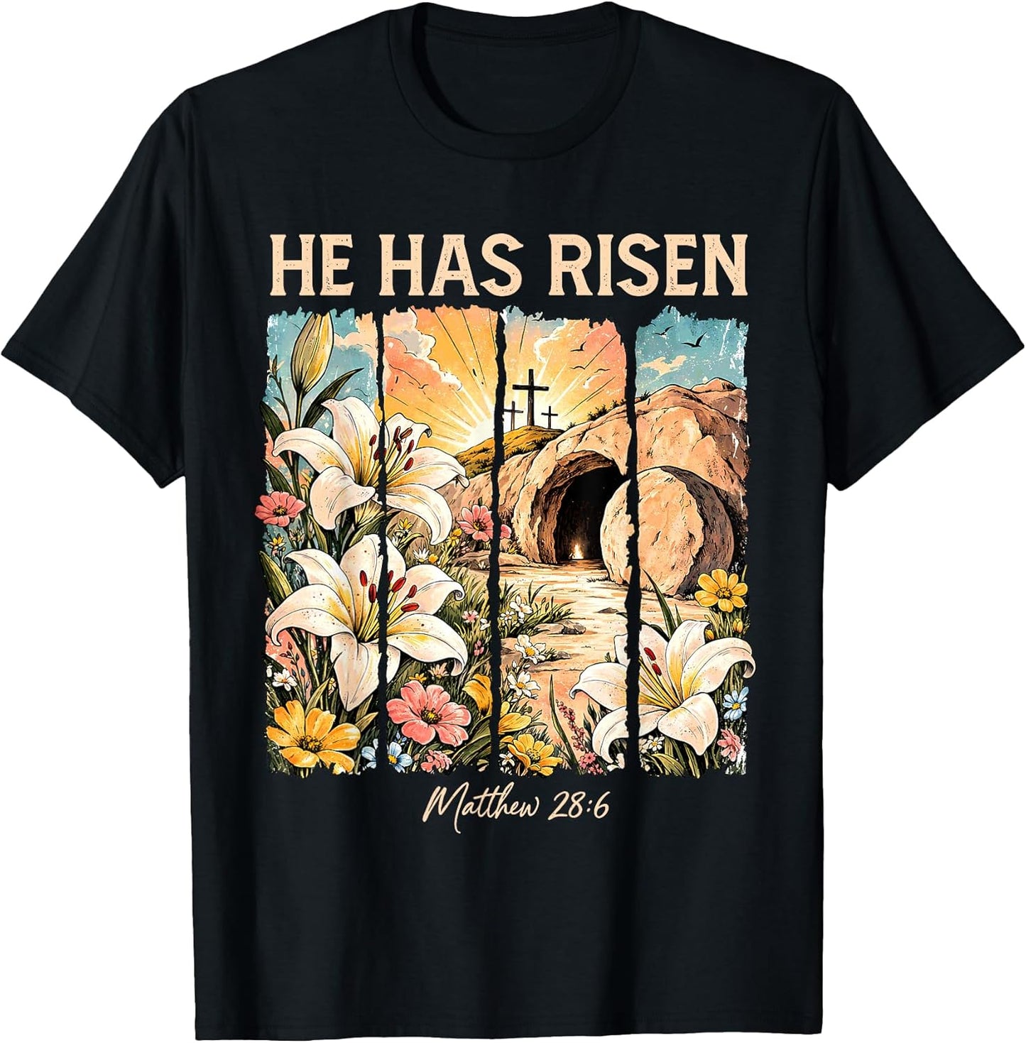 Religious Easter Flowers Empty Tomb He is Risen Christians T-Shirt