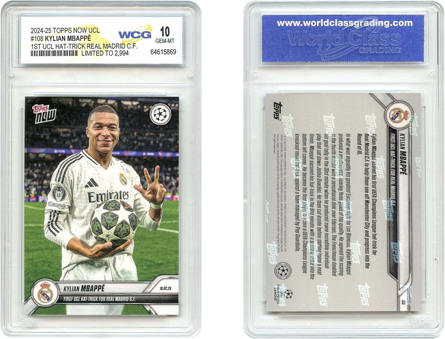 2024-25 Topps UCL KYLIAN MBAPPE 1st Hat Trick Real Madrid Card #108 - Graded GEM Mint 10