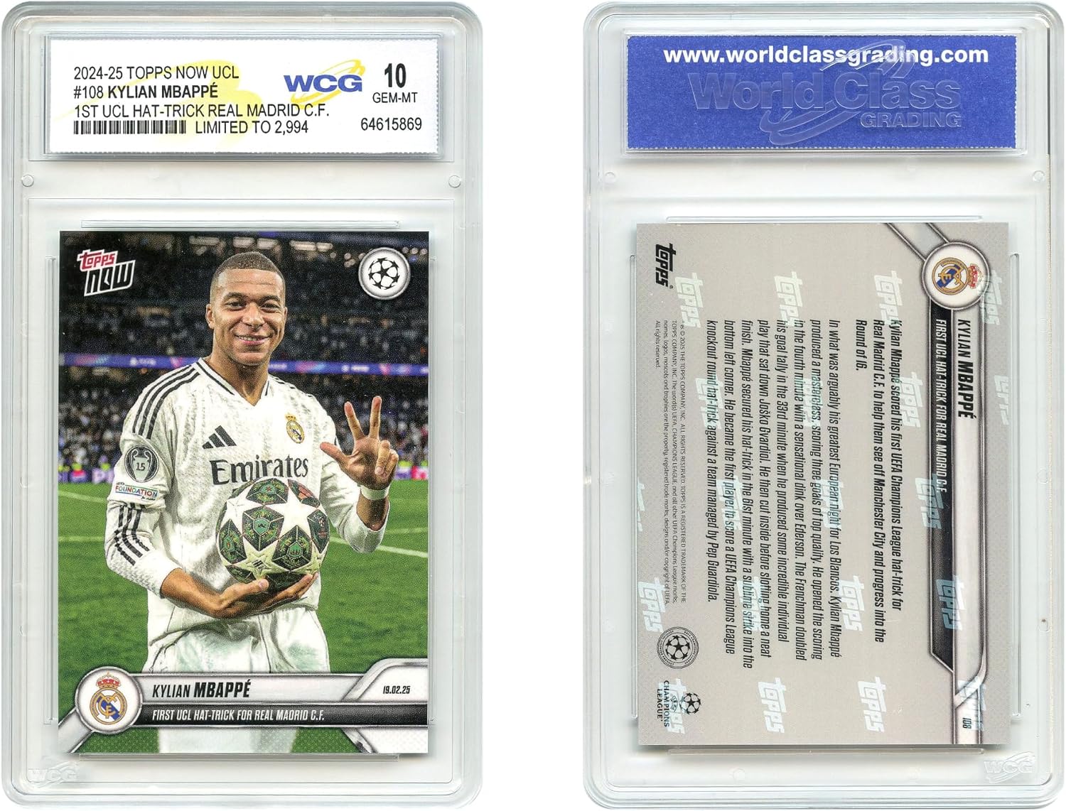 2024-25 Topps UCL KYLIAN MBAPPE 1st Hat Trick Real Madrid Card #108 - Graded GEM Mint 10