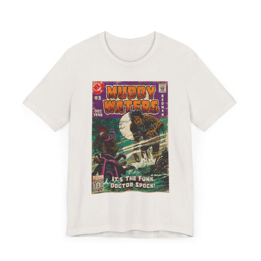 Muddy Waters -  Unisex Jersey Short Sleeve Tee