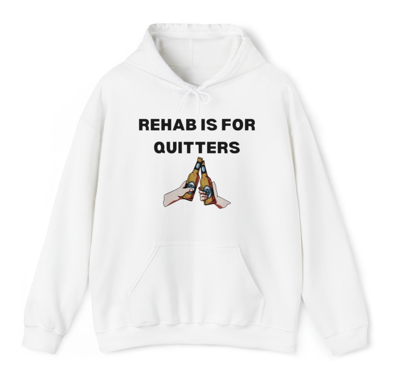 Rehab is for Quitters Hoodie - clothing by TeeHivey.com (Image 1)